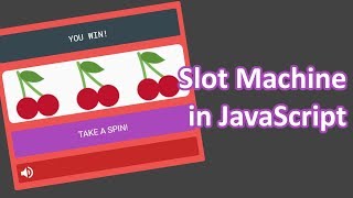 Slot Machine in JavaScript