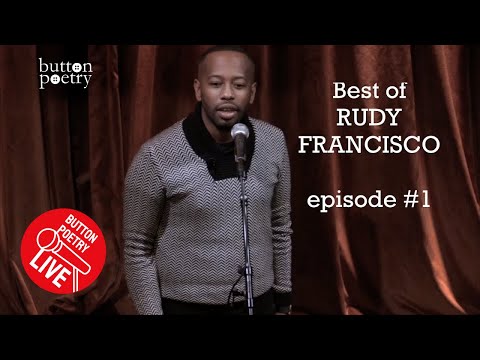 Best of Rudy Francisco