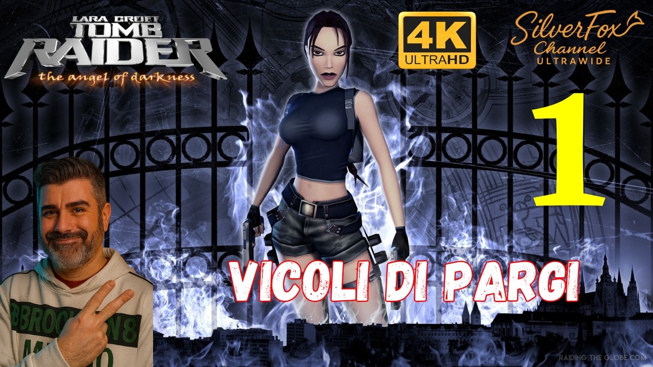 TOMB RAIDER ANGEL OF DARKKNESS - 01 - VICOLI DI PARIGI - GAMEPLAY ITA - WALKTHROUGH - ULTRAWIDE - 4K