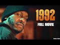 1992 Full Movie 2024 New Hollywood Movie Full Movie In English Review Facts