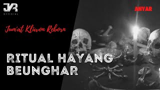 Download lagu DONGENG SUNDA MISTERI / RITUAL HAYANG BEUNGHAR  ( JKR  2021 ) mp3