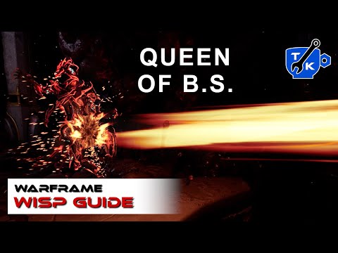 Get the most out of Wisp! (guide) | Warframe