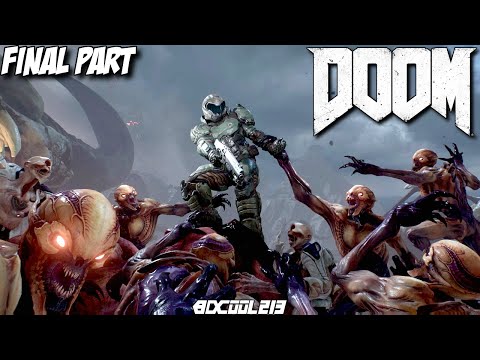 DOOM 2016 Gameplay Walkthrough Part 13 Campaign Mission 13 The Well FINAL BOSS & ENDING - Xbox One