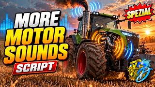 Vorstellung - MORE MOTOR SOUNDS SKRIPT | Uncut | LS25 | Mod Hub