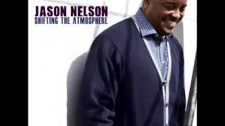 Power (Repraise) "Shifting The Atmosphere" Jason Nelson