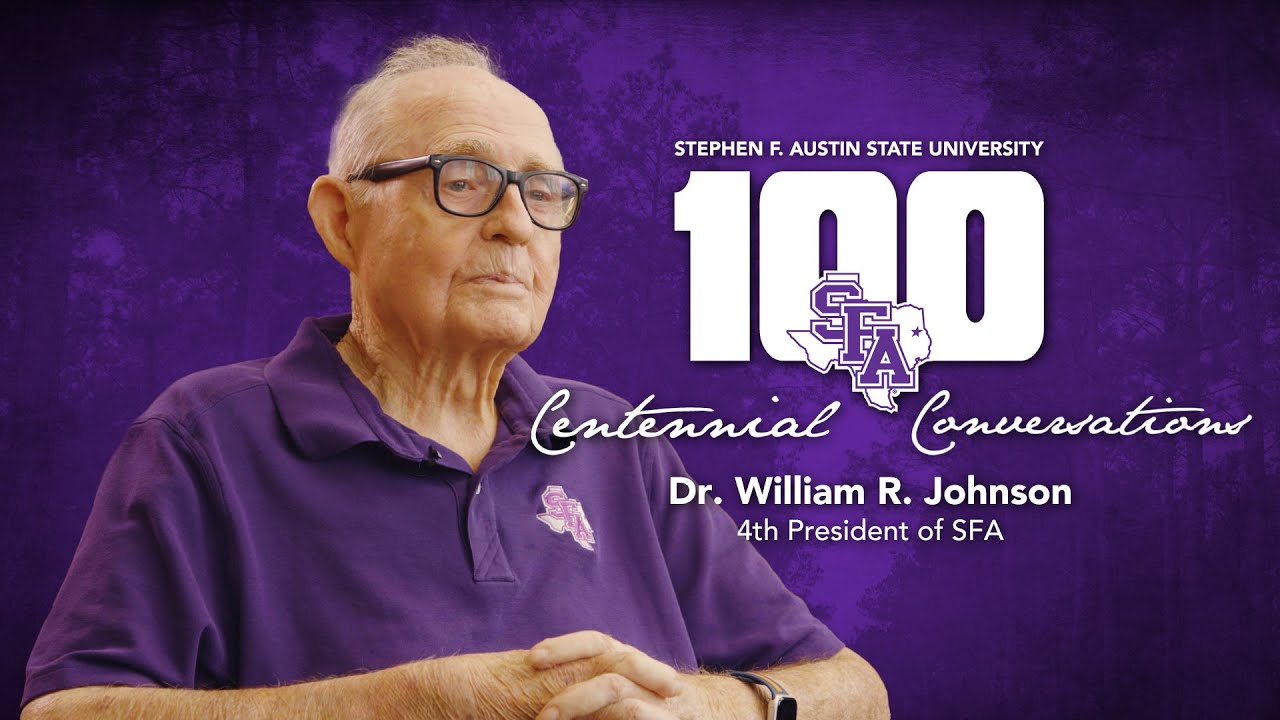 SFA Centennial video interview with Dr. William R. Johnson