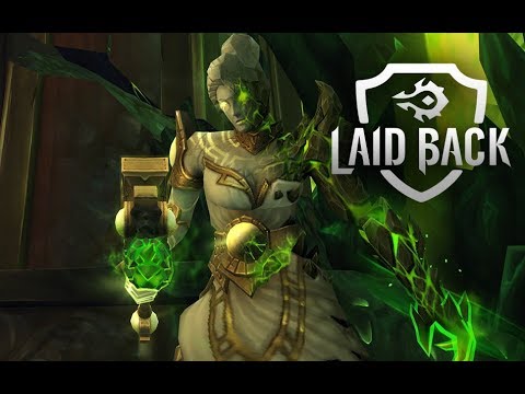 Laid Back vs Maiden of Vigilance Mythic [ Tomb of Sargeras ]