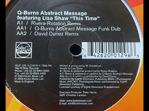Q-Burns Abstract Message feat. Lisa Shaw - This Time (David Duriez Remix)