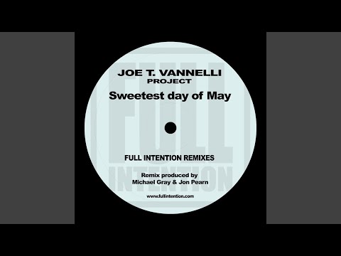 Sweetest Day of May (Full Intention Remix)