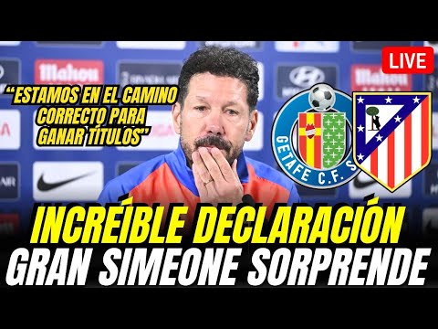 GREAT STATEMENT! Total emotion from Simeone in the Getafe vs Atlético de Madrid press conference
