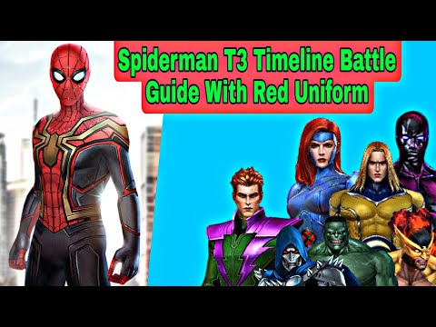 Spiderman T3 Red Uniform Timeline Battle Guide And Spiderman New Meta For PVP - Marvel Future Fight