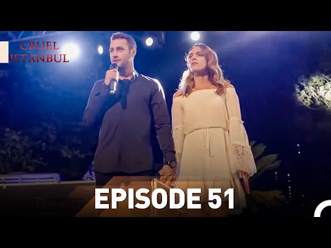 Episode 51 | Cruel Istanbul