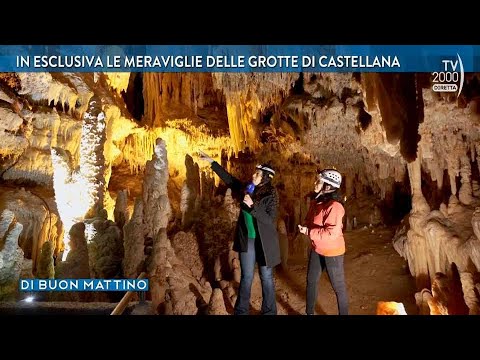 Di Buon Mattino (Tv2000) - In esclusiva le meraviglie delle grotte di Castellana