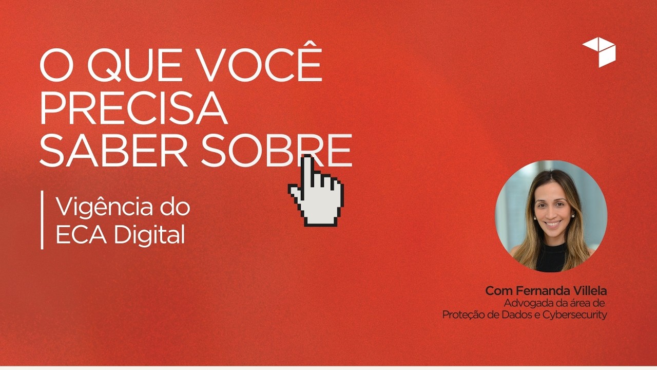 ECA Digital e sua regulamentação entram em vigor