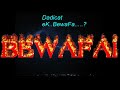 Main Bewafa Nahi Hoon