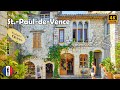 SAINT PAUL DE VENCE The Most Beautiful Village Of France Walking Tour 4k60fps
