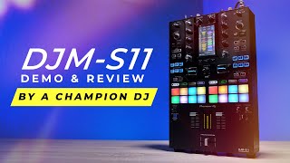 DJM-S11 Demo & Review: Almost Perfect Except for 1 Thing