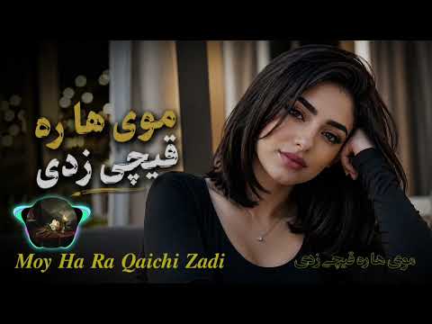 Moya Ra Qaichi Zadi