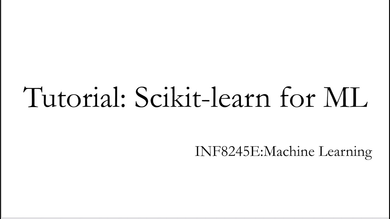 [Fall-2022] Tutorial: scikit-learn for ML