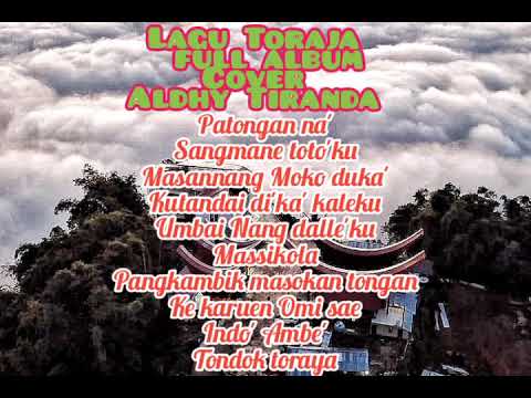 Kumpulan Lagu Toraja Terbaru,terbaik dan terpopuler cover aldhy Tiranda dan Rinu Tangalayuk