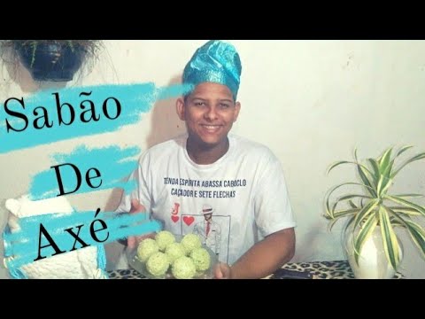 Sabonete de axé para limpar todas energia negativa e obite prosperidade