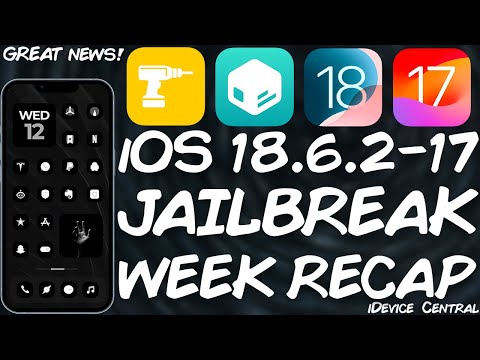 iOS 18.6.2 - 17.0 JAILBREAK News - Week Recap: New iOS 17 NathanLR Jailbreak Coming, New Techniques