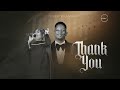 Thank You Official Audio Matthew Brandon Ft Emali
