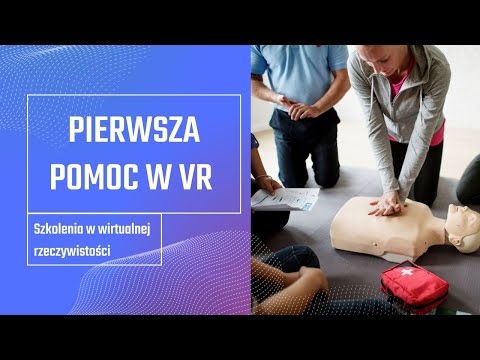 Pierwsza Pomoc VR — wersja rozszerzona