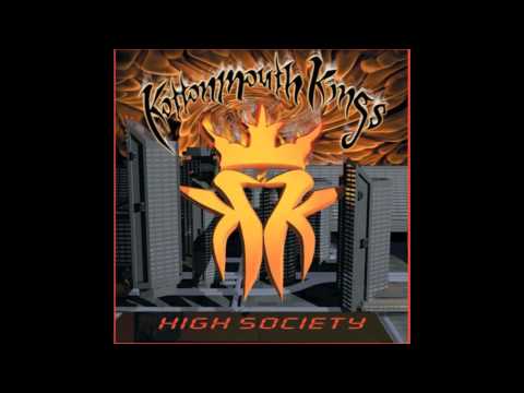 Kottonmouth Kings - High Society - B-Dubb's Blend