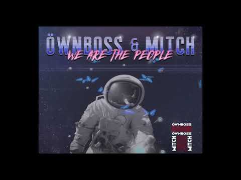 Empire of the Sun - We Are The People (Ownboss, Mitch Rework)