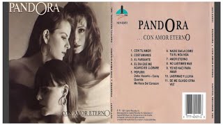 Pandora - Con Tu Amor (con letra y sus voces)