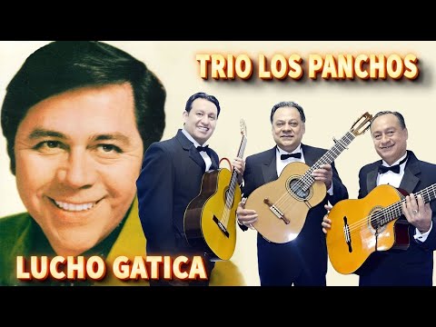Trio Los Panchos Y Lucho Gatica - Combinación perfecta - 25 Boleros Inmortales - Exitos De Oro