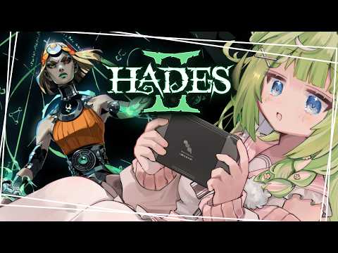 #11【HadesII】神の力で冥界を平和にします!【もちねりね/Vtuber】