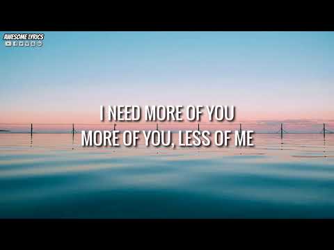 More of You
