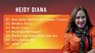 Download lagu Lagu Heidy Diana Lawas Populer | Kompilasi Heidy Diana mp3