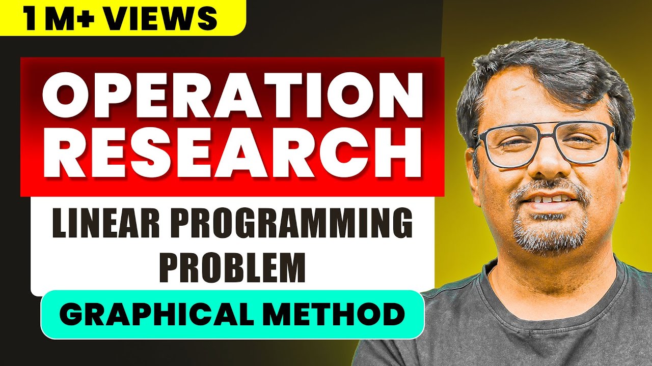 Operation Research | Linear Programming  Graphical Method | Problems