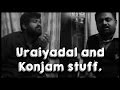 Uraiyadal And Konjam Stuff TempleMonkeysTV