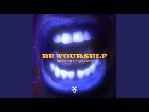 Be Yourself (Extended Mix)