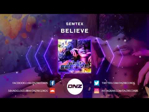 DNZF783 // SEMTEX - BELIEVE (Official Video DNZ Records)