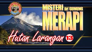 Download lagu Radio Drama_Mystery of Mount Merapi_Forbidden Forest_Episode 13 mp3
