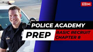 Crimes Involving Property & Society Chapter 8 TEST Study Guide | Basic Recruit Book | (2025 Edition)