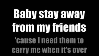 Pierce The Veil - Stay Away From My Friends lyrics