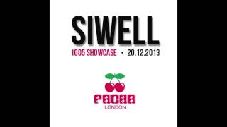 SIWELL @ PACHA (London)