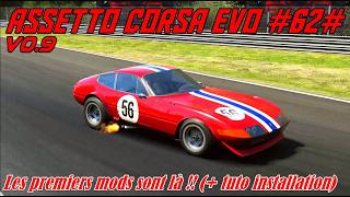 Assetto Corsa EVO #61# V0.9 # Les premiers mods sont là !! (+ tuto installation)