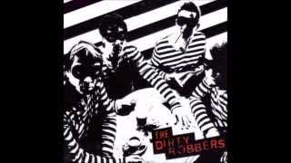 The Dirty Robbers -  Ain't Nothin' shakin'