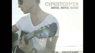 Christopher - Mine, Mine, Mine (Jack Rowan Remix)(Radio Edit)