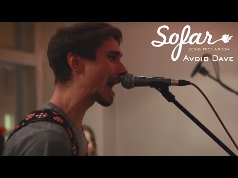 Avoid Dave - What About Me | Sofar Tallinn