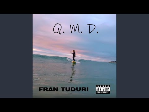 Qué Más Da - Fran Tuduri