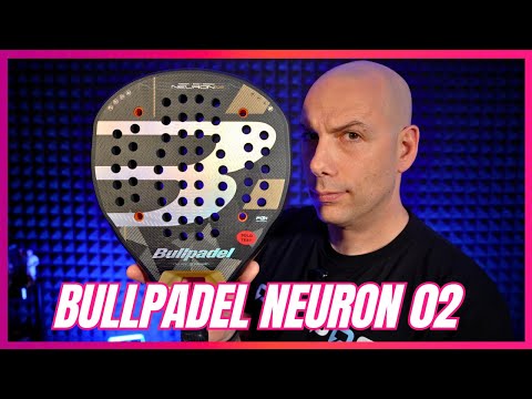 Bullpadel NEURON 02 2026 - La pala, bella, che non ti aspetti!