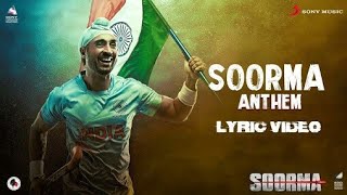 Soorma Anthem – Diljit Dosanjh | Taapsee Pannu | Shankar Ehsaan Loy | Gulzar